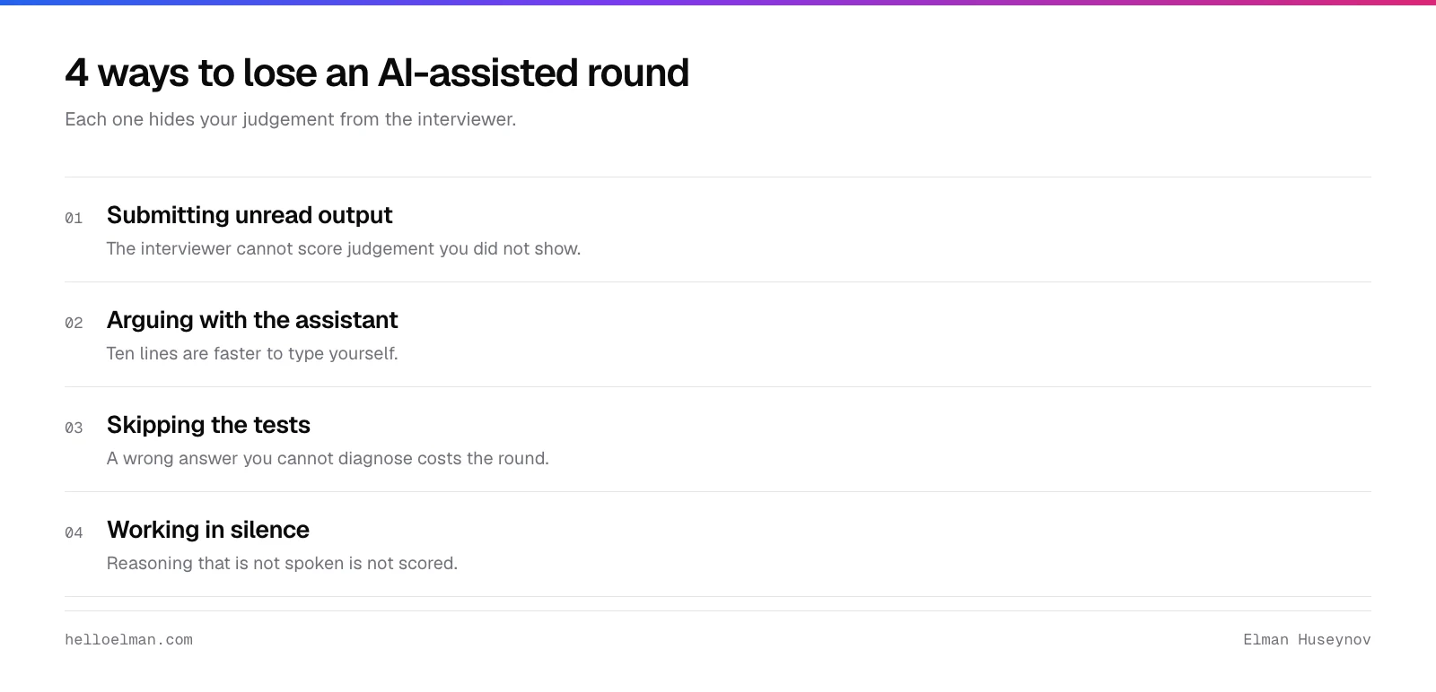 Four ways to lose an AI-assisted coding round: submitting output you did not read, arguing with the assistant, skipping the tests, and working in silence