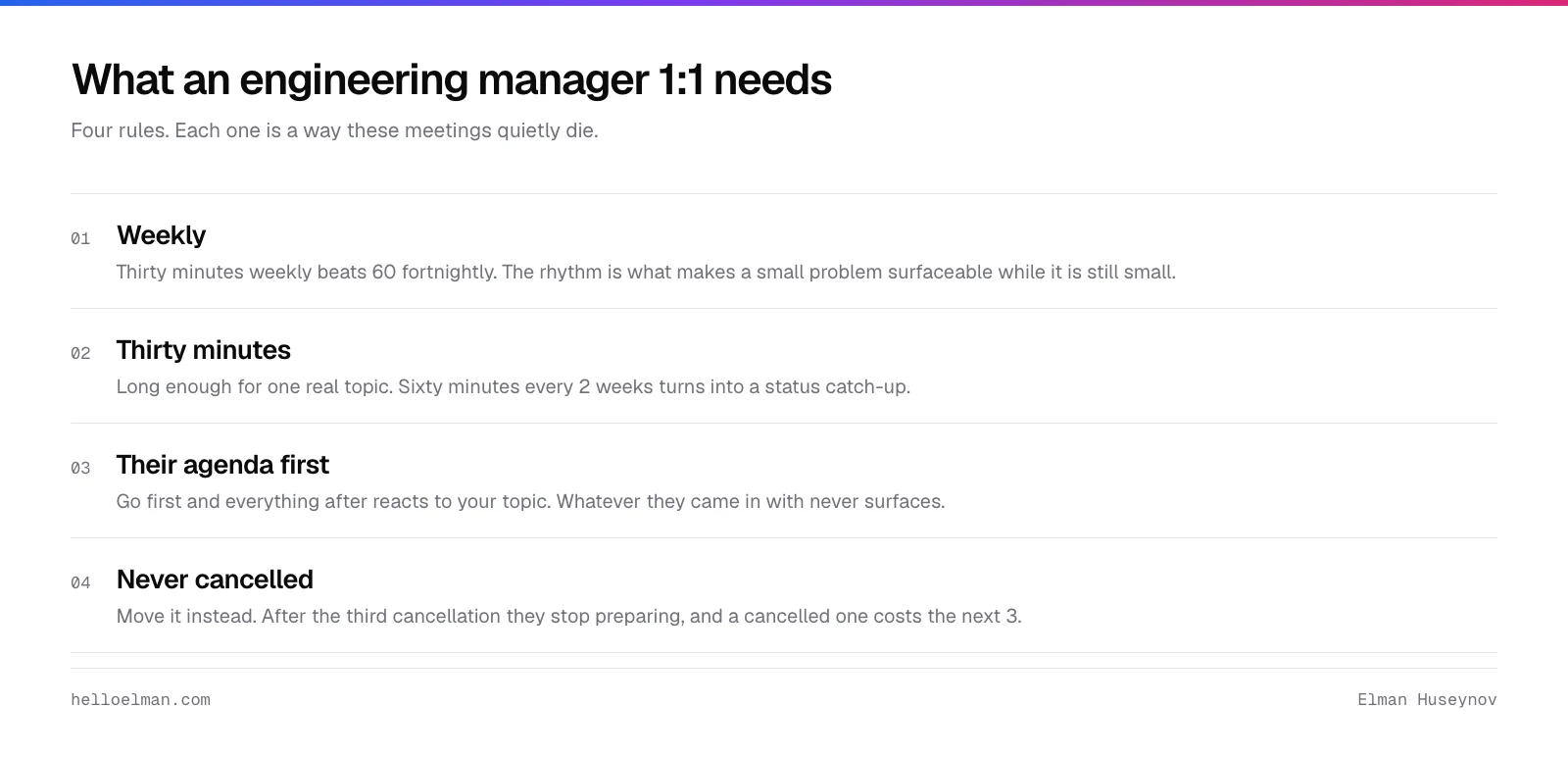 The four structural rules of a manager 1 on 1: weekly, thirty minutes, the report writes the agenda, and the manager writes nothing down during it