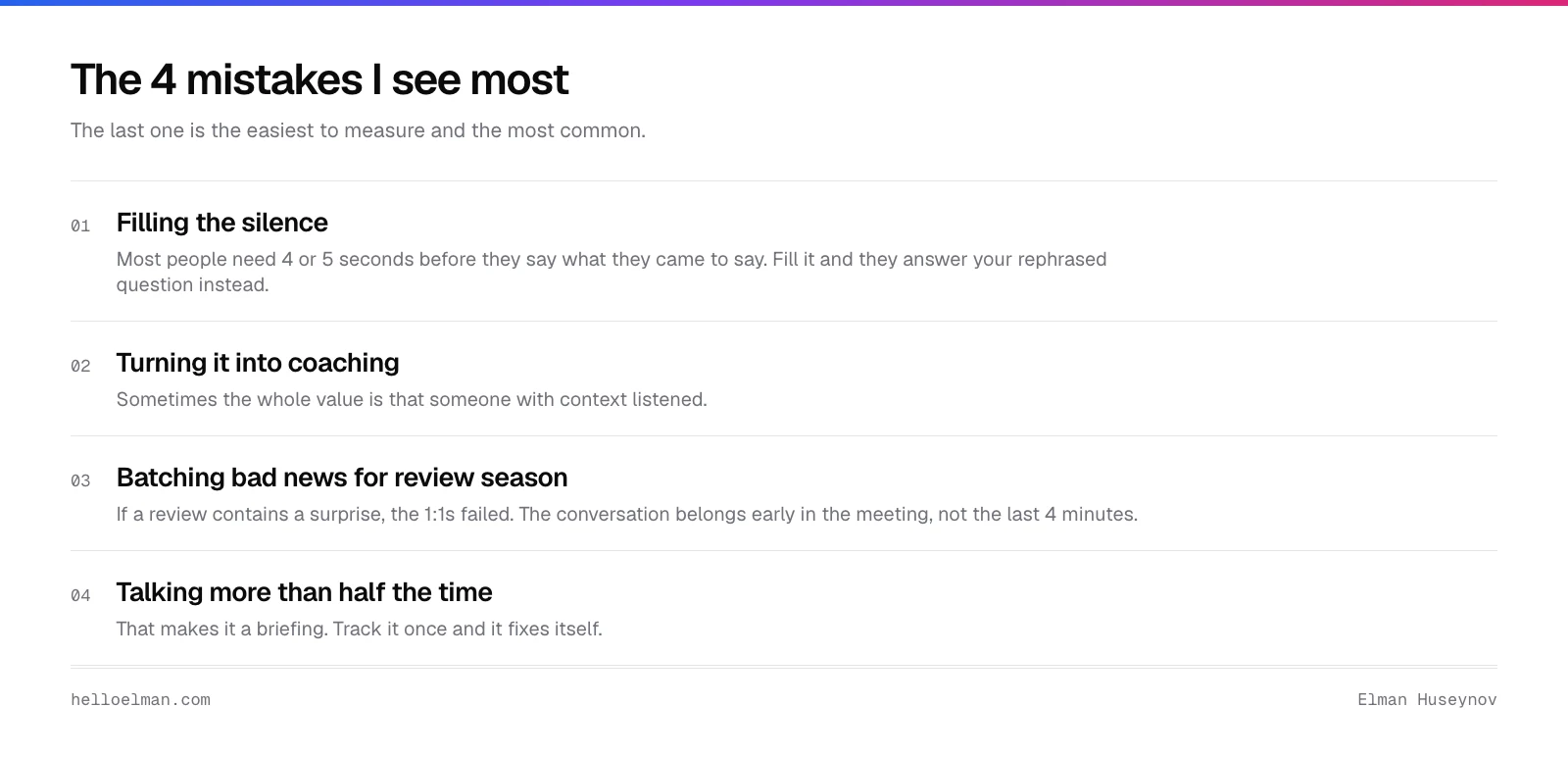 Four common mistakes in an engineering manager 1:1: filling the silence, turning it into coaching, batching bad news for review season, and talking for more than half the meeting