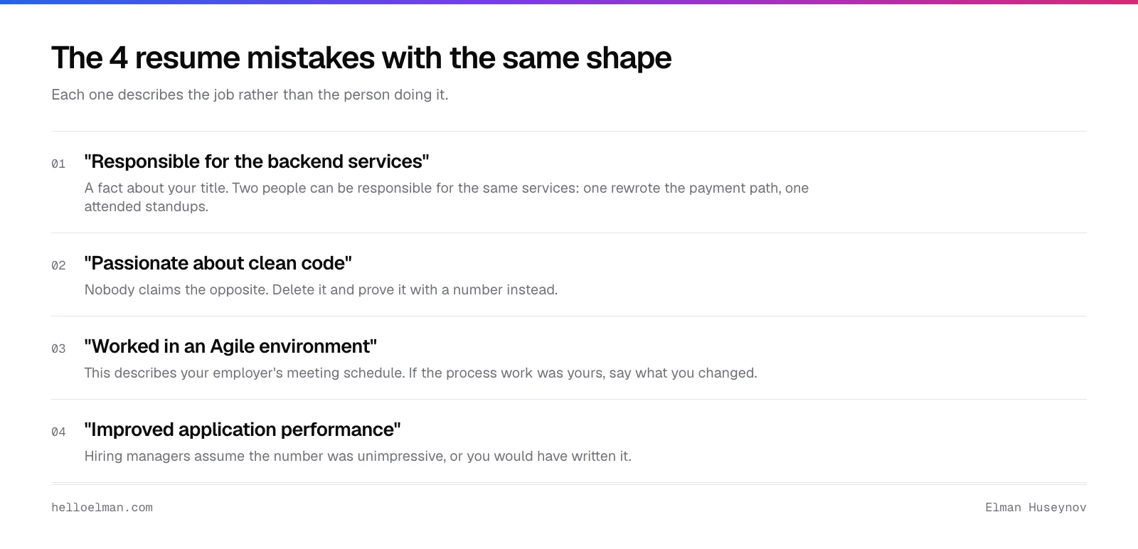 Four resume mistakes that describe the job rather than the person: responsible for, passionate about, worked in an Agile environment, and improved application performance