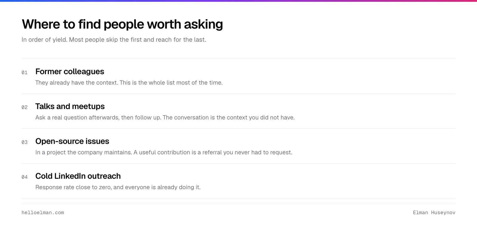 Where to find people worth asking for a referral: former colleagues, conference and meetup talks, open-source issues, and cold LinkedIn outreach last