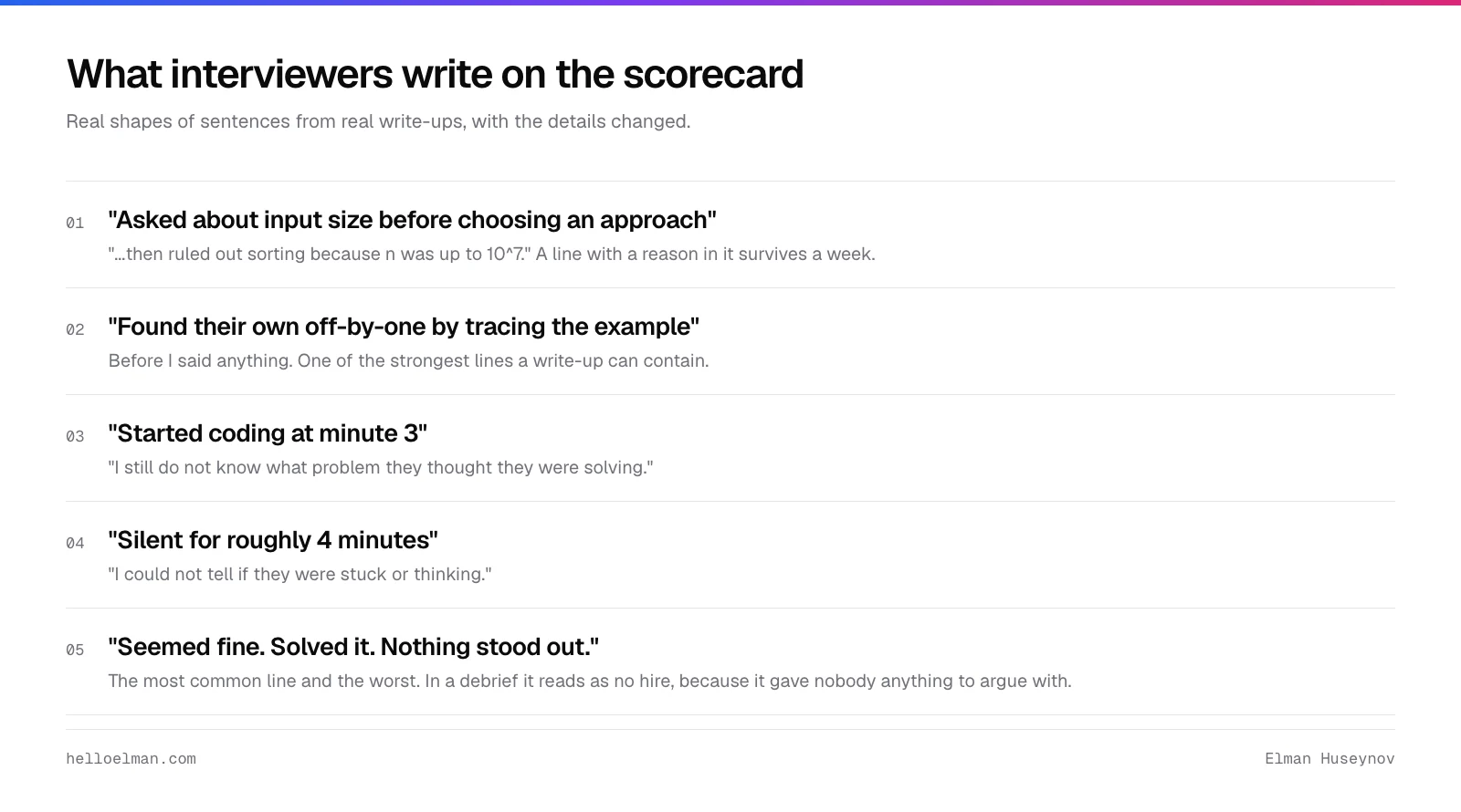 Examples of what interviewers write on the scorecard: specific positive lines, specific negative lines, and the vague line that reads as a rejection